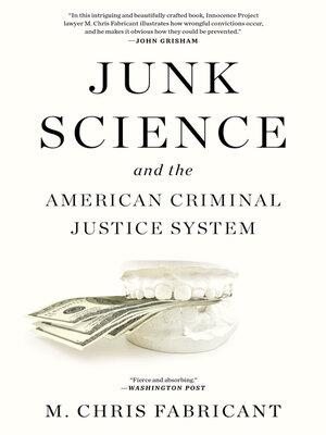 cover image of Junk Science and the American Criminal Justice System